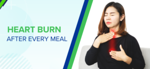Heartburn After Every Meal