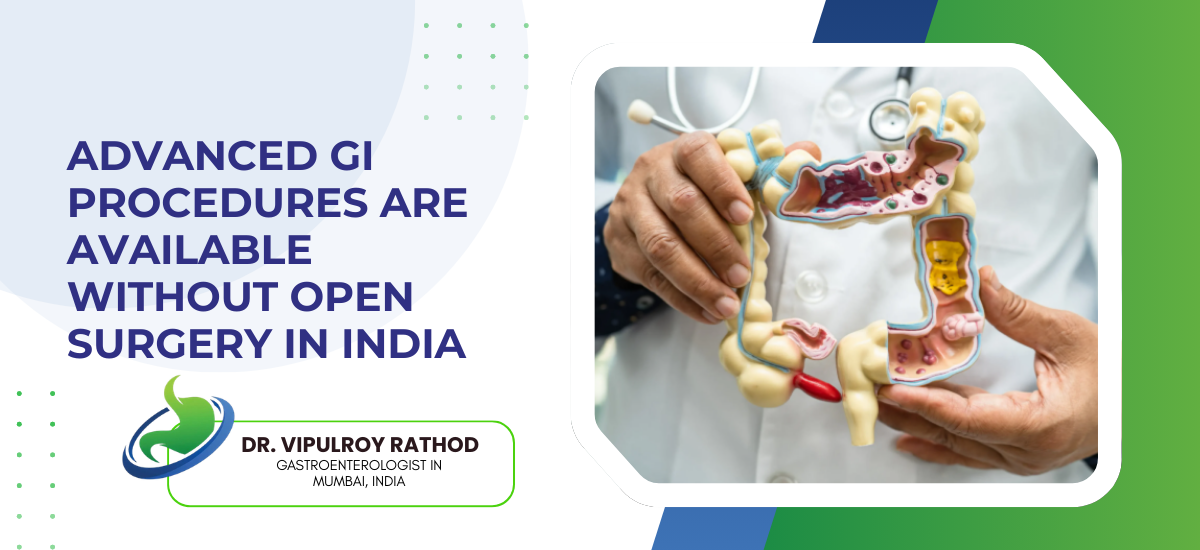Advanced GI Procedures Without Open Surgery in India