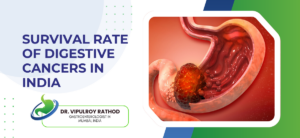 Survival Rate of Digestive Cancers in India