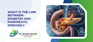 What Is the Link Between Diabetes and Pancreatic Disease